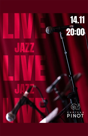 LIVE JAZZ в Шато Пино