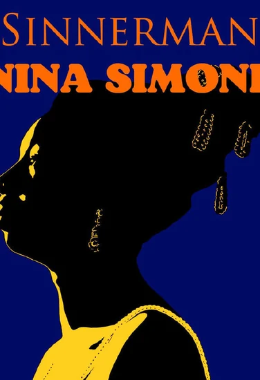 Nina Simone Sinnerman Nina Simone Sinnerman