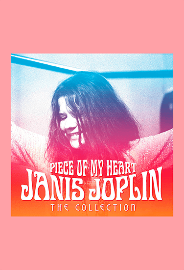 Janis Joplin Piece of My Heart Janis Joplin Piece of My Heart